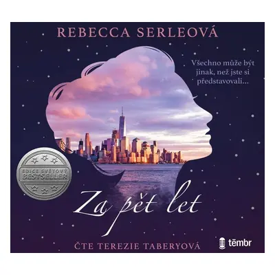 Za pět let - audioknihovna - Rebecca Serleová