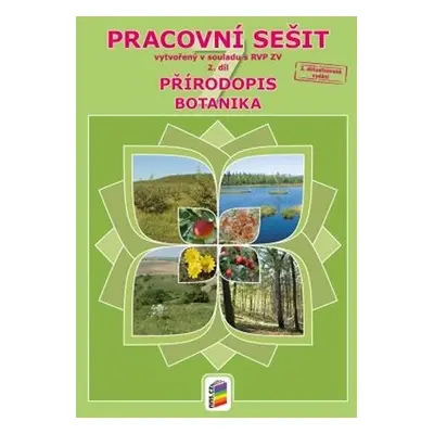 Přírodopis 7, 2.díl - Botanika - pracovní sešit, 3. vydání