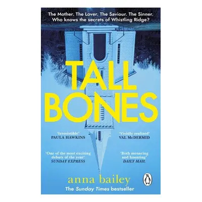 Tall Bones, 1. vydání - Anna Bailey