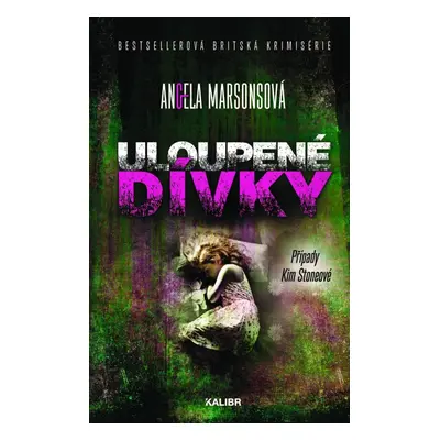 Uloupené dívky - Angela Marsons