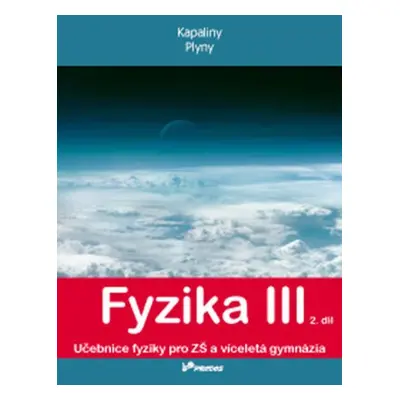 Fyzika III – 2. díl - Renata Holubová