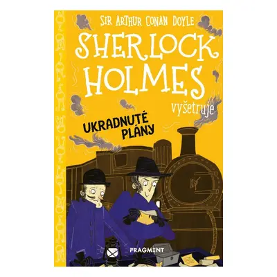 Sherlock Holmes vyšetruje: Ukradnuté plány - Stephanie Baudet