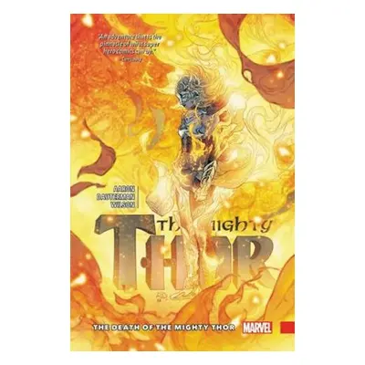 Mighty Thor Vol. 5: The Death Of The Mighty Thor - Jason Aaron