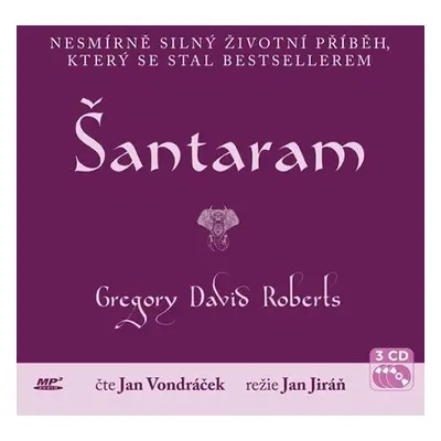 Šántárám - 3 CD (Čte Jan Vondráček) - Gregory David Roberts