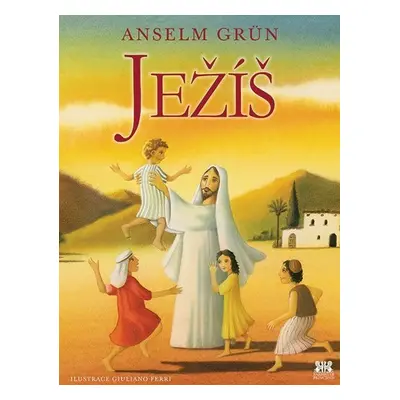 Ježíš - Anselm Grün