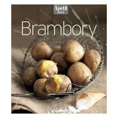 Brambory (Edice Apetit), 1. vydání - redakce časopisu Apetit