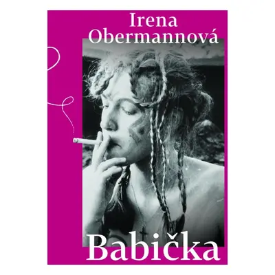 Babička - Irena Obermannová