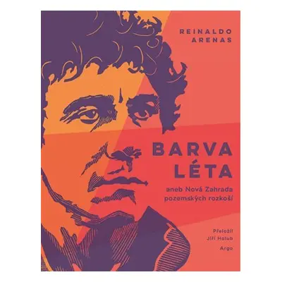 Barva léta - Reinaldo Arenas