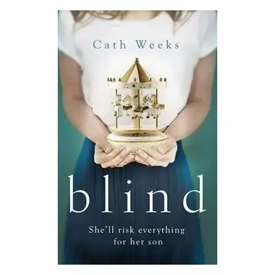 Blind - Cath Weeks