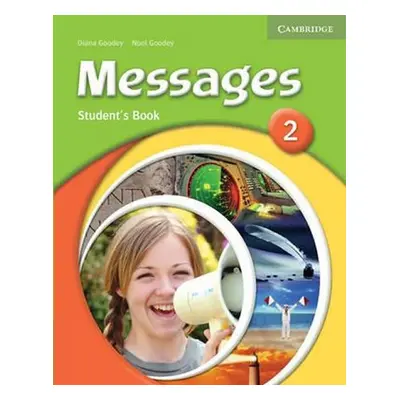 Messages 2 Students Book - Diana Goodey