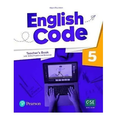 English Code 5 Teacher´ s Book with Online Access Code - Mary Roulston