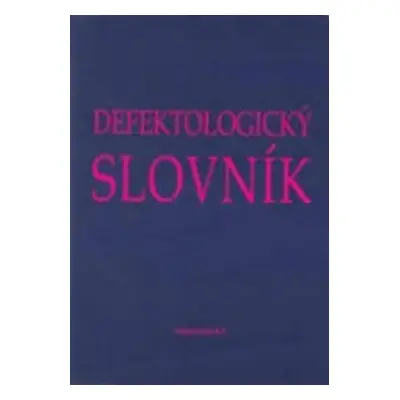 Defektologický slovník - Ludvík Edelsberger