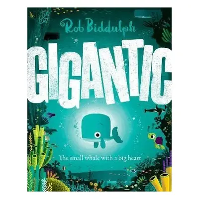 Gigantic - Rob Biddulph