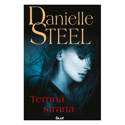 Temná strana - Danielle Steel