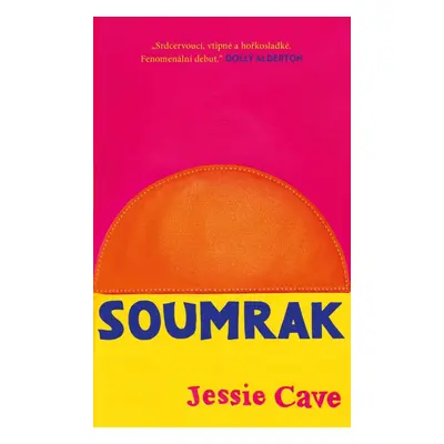 Soumrak, 1. vydání - Jessie Cave