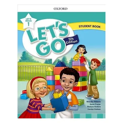 Let´s Go, Let´s Begin 1 Student´s Book, 5th Edition - Ritsuko Nakata