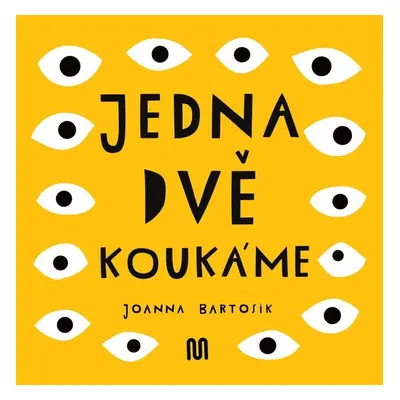 Jedna, dvě - Koukáme - Joanna Bartosik