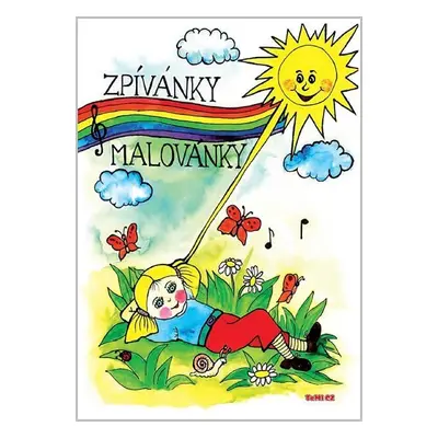 Zpívánky malovánky - Šíchová Zdeňka