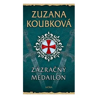 Zázračný medailon - Zuzana Koubková