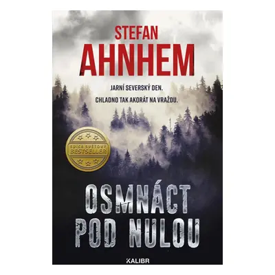 Osmnáct pod nulou, 2. vydání - Stefan Ahnhem