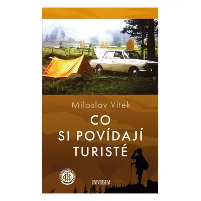 Co si povídají turisté - Miloslav Vítek