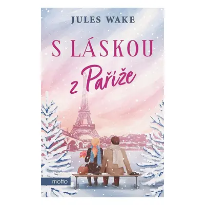 S láskou z Paříže, 2. vydání - Jules Wake