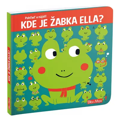 KDE JE ŽABKA ELLA? – Pohlaď a nájdi!