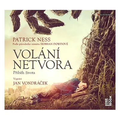 Volání netvora - Příběh života - CDmp3 (Čte Jan Vondráček) - Patrick Ness