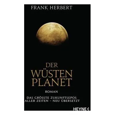 Der Wüstenplanet - Frank Herbert