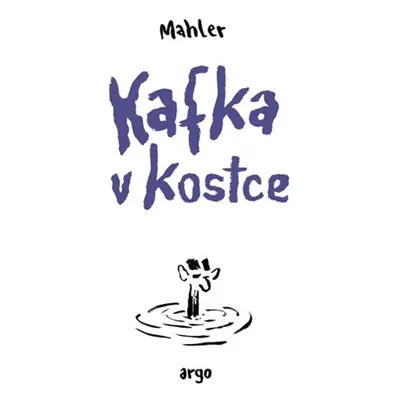 Kafka v kostce - Nicolas Mahler