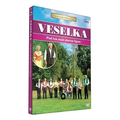 Veselka - Pod tou naší starou lípou - DVD