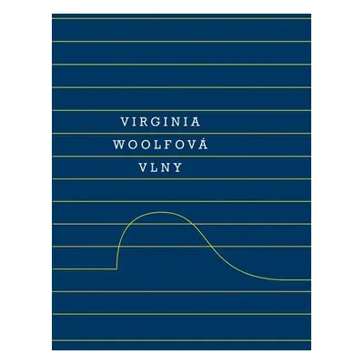 Vlny, 2. vydání - Virginia Woolf