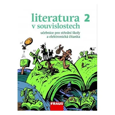 Literatura v souvislostech pro SŠ 2 - UČ - Daniel Jakubíček