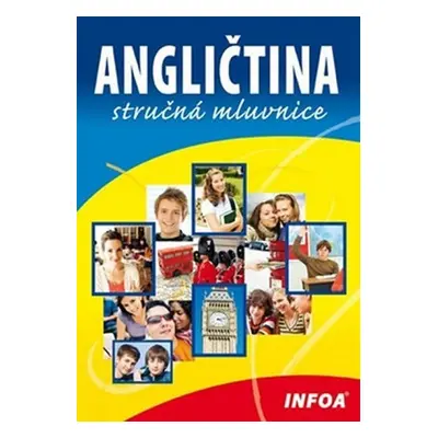 Angličtina - stručná mluvnice-NOVÉ VYDÁNÍ - Martina Sobotíková