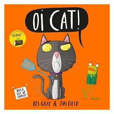 Oi Cat! - Kes Gray