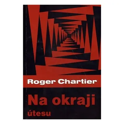 Na okraji útesu - Roger Chartier