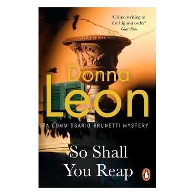 So Shall You Reap - Donna Leon