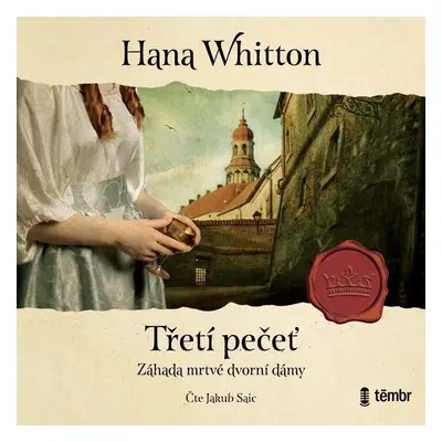 Třetí pečeť - audioknihovna - Hana Parkánová-Whitton