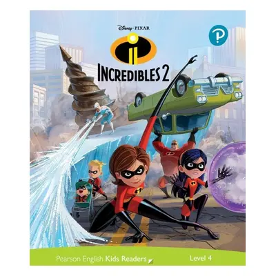 Pearson English Kids Readers: Level 4 The Incredibles 2 (DISNEY) - Jacquie Bloese