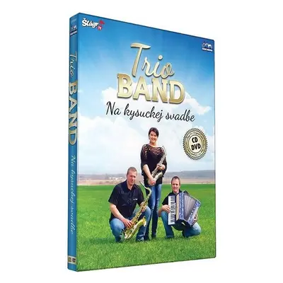 Trio Band - Na kysuckej svatbe - CD+DVD