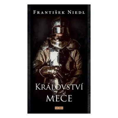 Království meče, 2. vydání - František Niedl