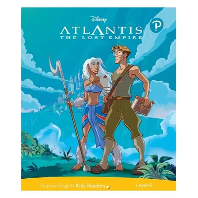 Pearson English Kids Readers: Level 6 / Atlantis: Level The Lost Empire (DISNEY) - Marie Crook