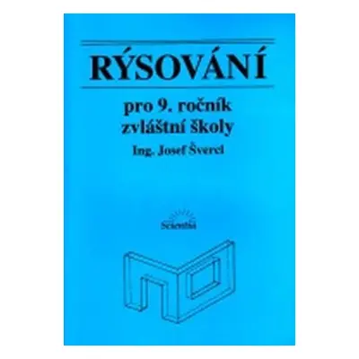 Rýsování pro 9. ročník zvláštní školy - Josef Švercl