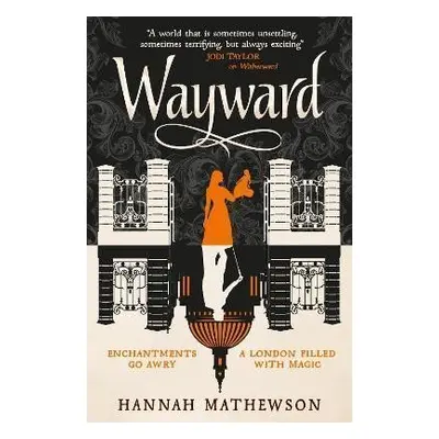 Wayward - Hannah Mathewsonová