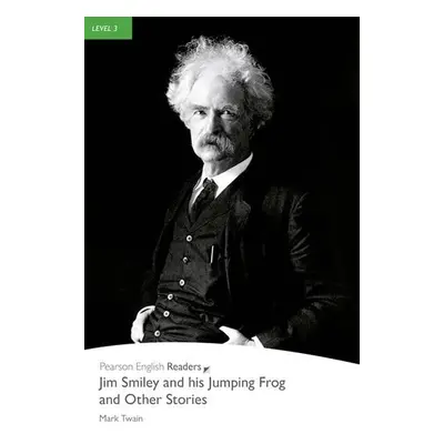 PER | Level 3: Jim Smiley and his Jumping Frog and Other Stories Bk - Mark Twain