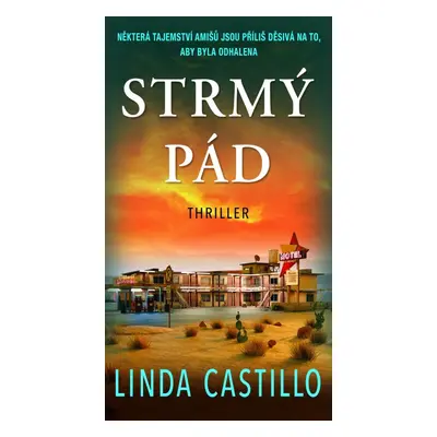 Strmý pád - Linda Castillo