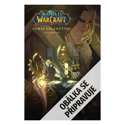 World of Warcraft: Válečníci Azerothu a další příběhy - různí