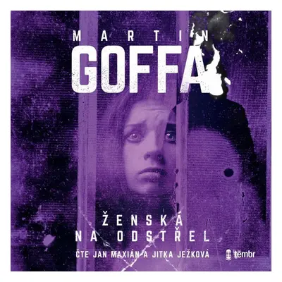 Ženská na odstřel - audioknihovna - Martin Goffa