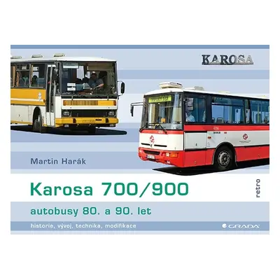 Karosa 700/900 - autobusy 80. a 90. let - Martin Harák