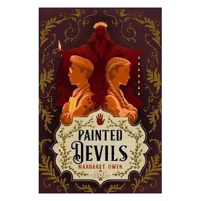 Painted Devils: The delightful sequel to Little Thieves - Margaret Owen